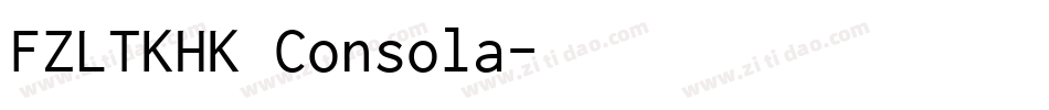 FZLTKHK Consola字体转换